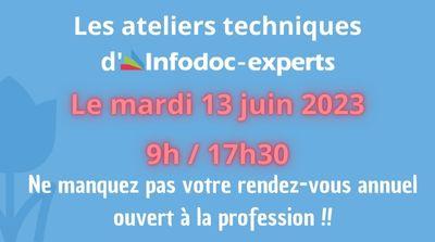Participez aux ateliers techniques d’Infodoc-experts 2023 !