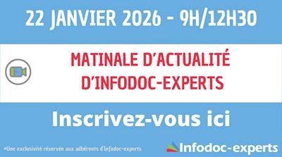 Matinale d’actualité d’Infodoc-experts 
